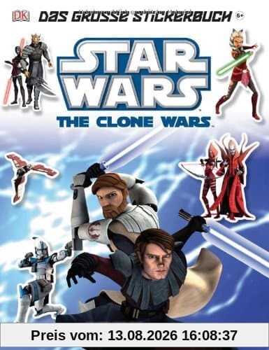 STAR WARS The Clone Wars - Das große Stickerbuch: Über 1000 tolle Sticker