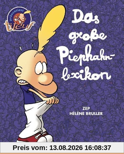 Titeuf: Das große Piephahn-Lexikon: Titeuf-Special