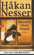 Mensch ohne Hund