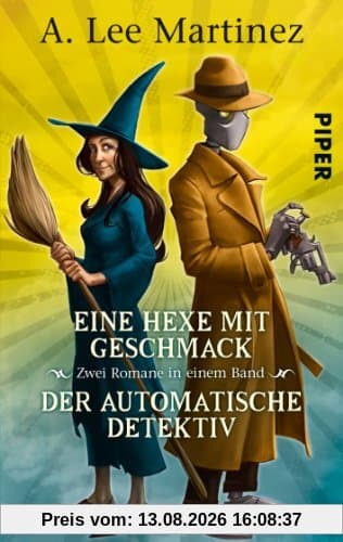 Eine Hexe mit Geschmack Der automatische Detektiv: Zwei Romane in einem Band