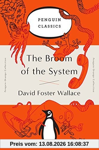 The Broom of the System: A Novel (Penguin Orange Collection)
