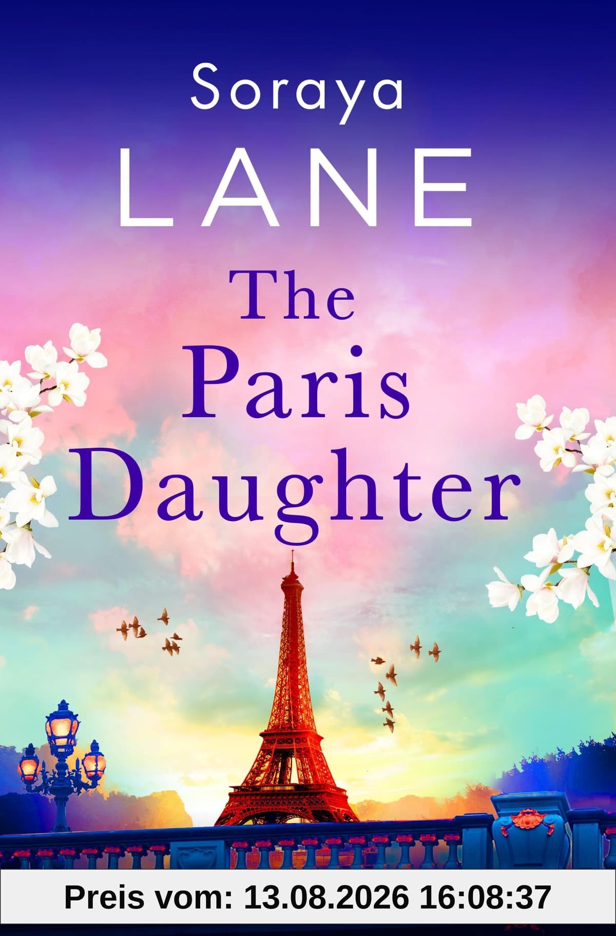 The Paris Daughter: An absolutely unforgettable page-turner full of family secrets