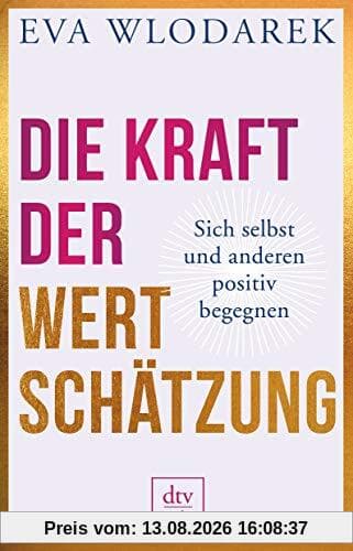 Die Kraft der Wertschätzung: Sich selbst und anderen positiv begegnen
