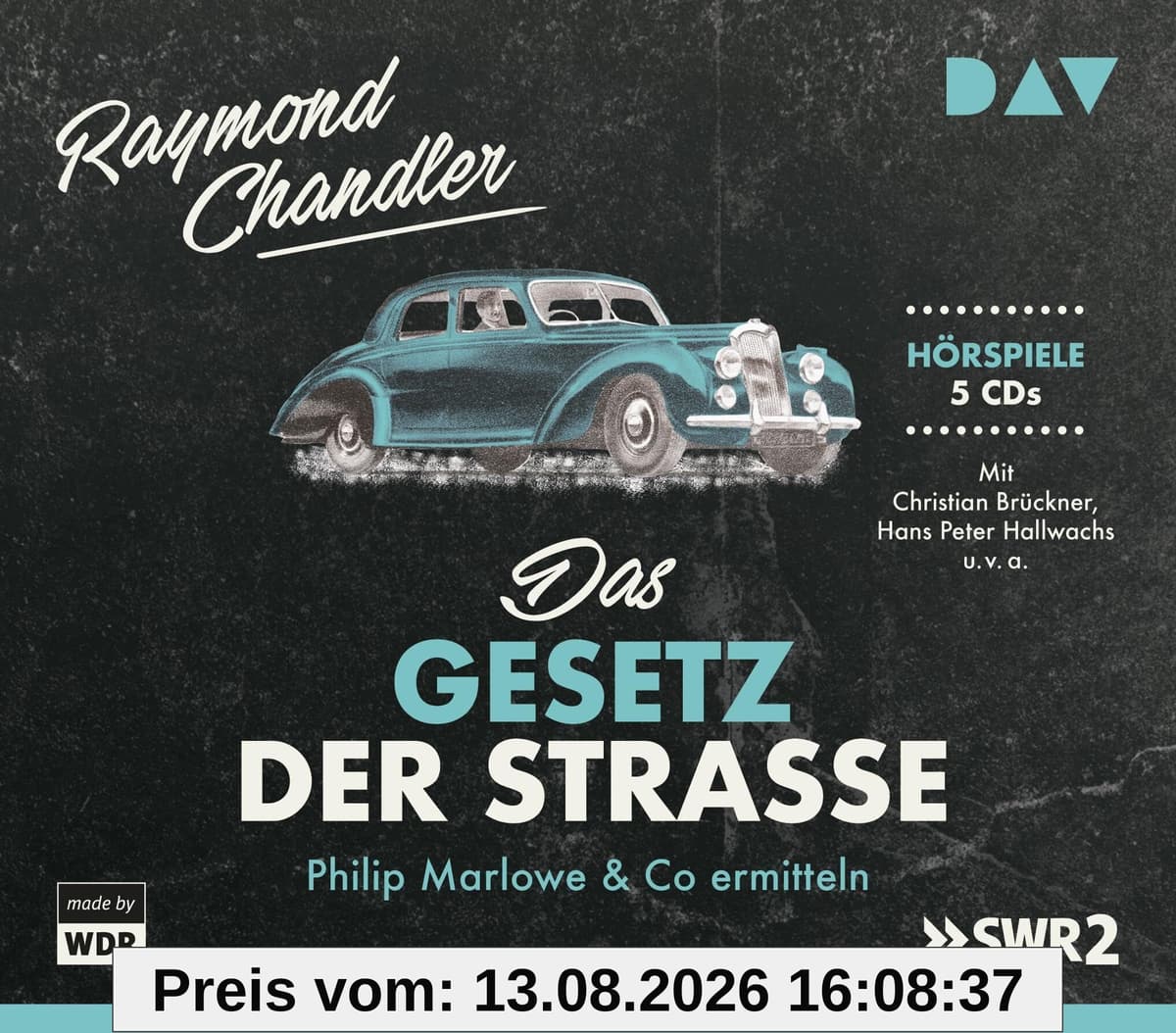 Das Gesetz der Straße. Philip Marlowe & Co ermitteln