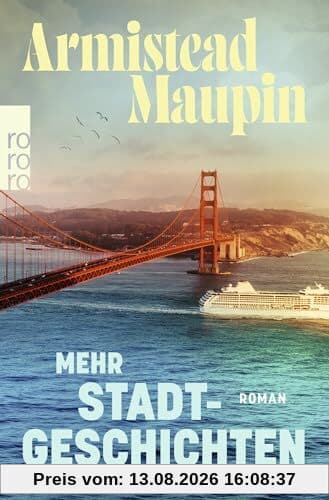 Mehr Stadtgeschichten: Roman | Der witzige und revolutionäre Klassiker aus dem San Francisco der 70er