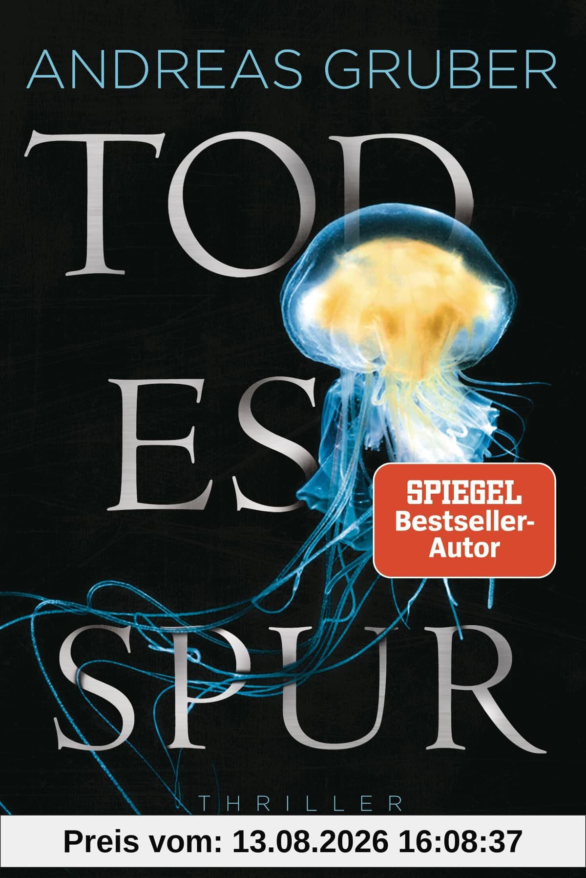 Todesspur: Thriller (Maarten S. Sneijder und Sabine Nemez, Band 8)