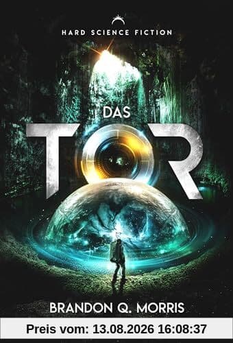 Das Tor: Hard Science Fiction