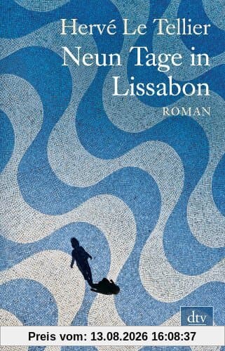 Neun Tage in Lissabon: Roman