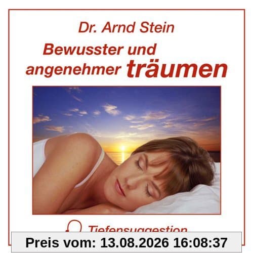Bewusster und angenehmer träumen