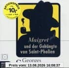 Maigret und der Gehängte von Saint-Pholien: Inszenierte Lesung
