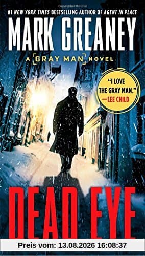 Dead Eye (Gray Man, Band 4)