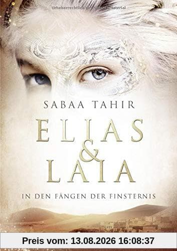 Elias & Laia - In den Fängen der Finsternis: Band 3
