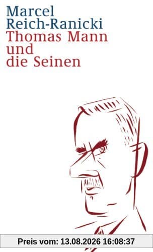 Thomas Mann und die Seinen