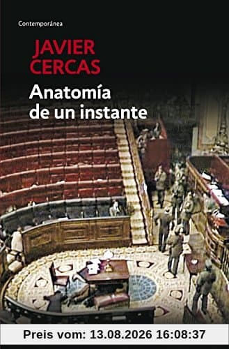 Anatomía de un instante (CONTEMPORANEA, Band 26201)
