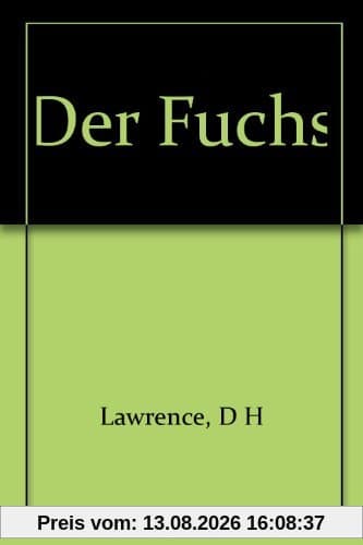Der Fuchs: Schauen und Wissen!