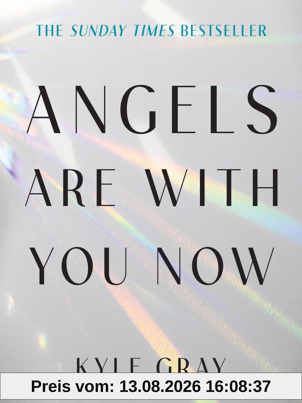 Angels Are with You Now: THE SUNDAY TIMES BESTSELLER