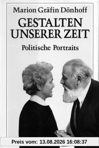 Gestalten unserer Zeit. Politische Portraits