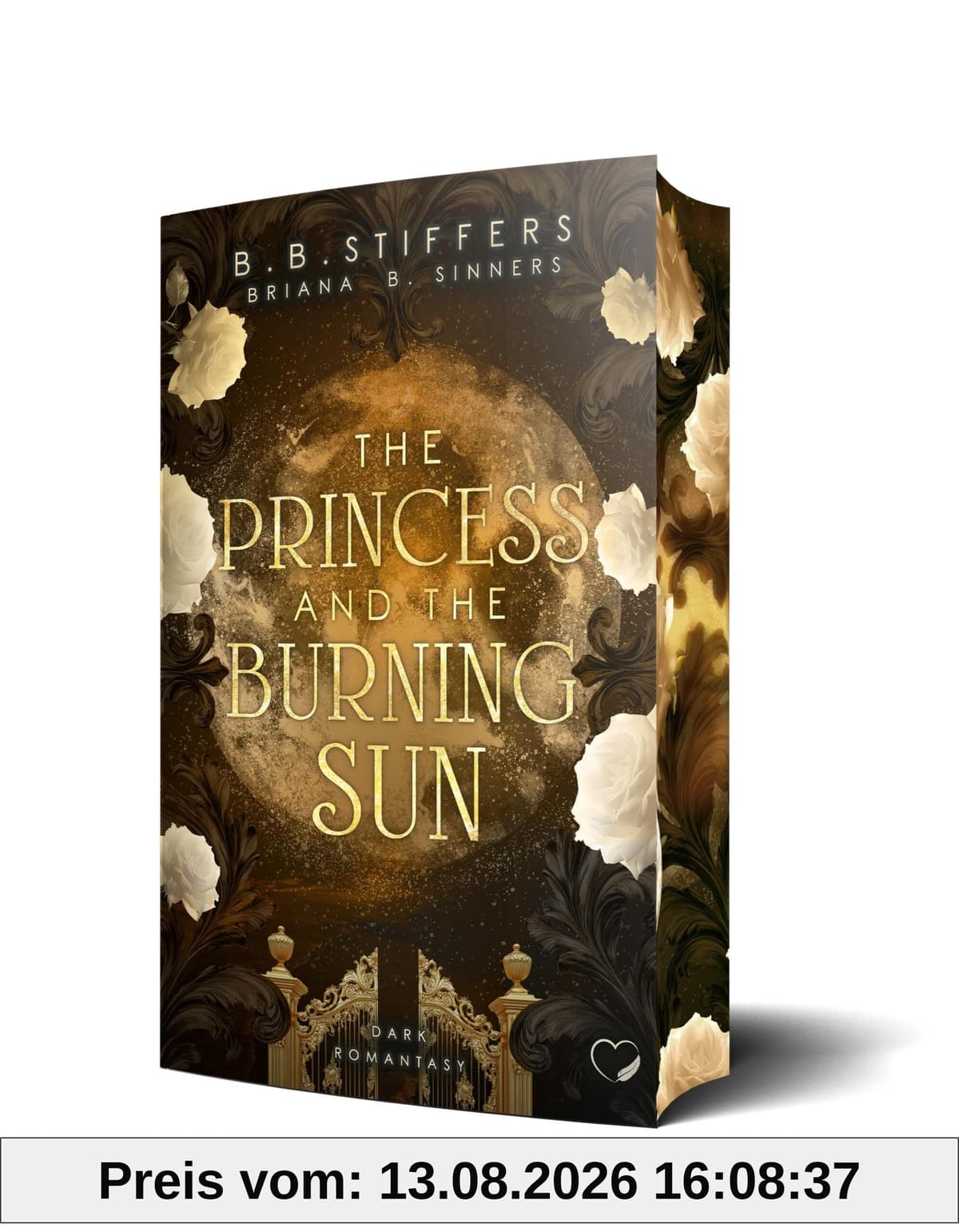 The Princess and the Burning Sun: Dark Romantasy (Nachtlicht-Reihe)