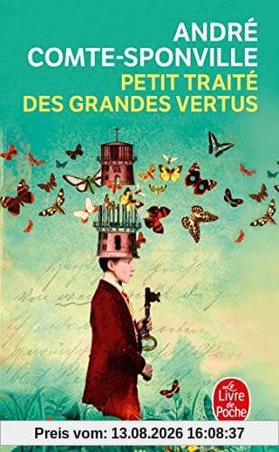 Petit traité des grandes vertus