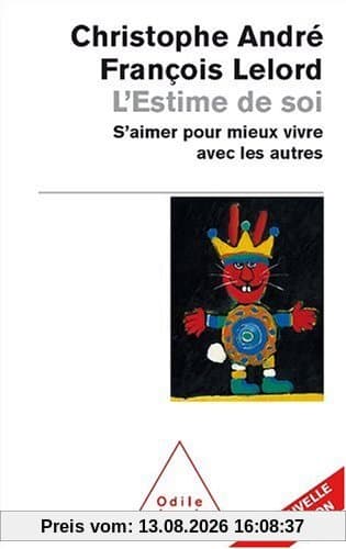 L'estime de soi : s'aimer pour mieux vivre avec les autres