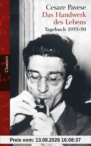 Das Handwerk des Lebens: Tagebuch 1935-50: Tagebuch 1935-1950