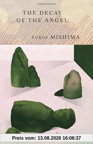 The Decay of the Angel: The Sea of Fertility, 4: No 4 (Vintage International)