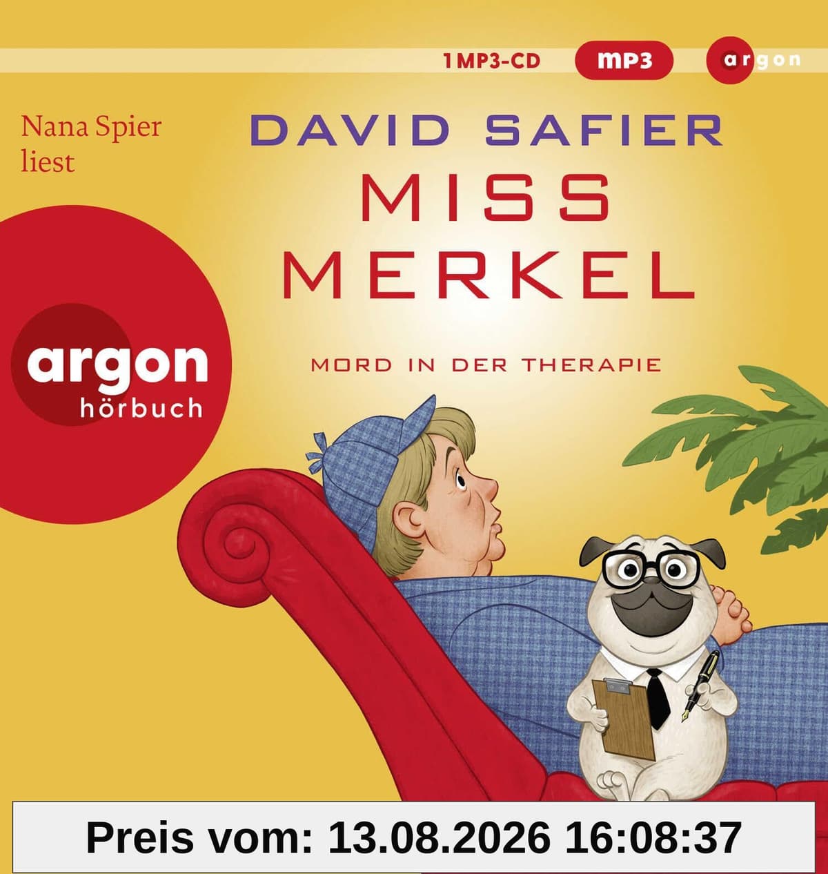 Miss Merkel: Mord in der Therapie