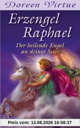 Erzengel Raphael: Der heilende Engel an deiner Seite