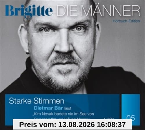 Kim Novak badete nie im See von Genezareth (BRIGITTE Hörbuchedition - Starke Stimmen. Die Männer.)