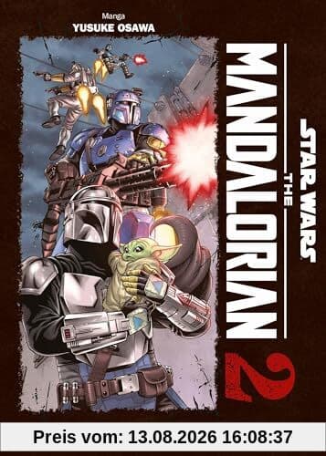 Star Wars: The Mandalorian (Manga) 02: Die Manga-Adaption der gefeierten Serie – Das ist der Weg!
