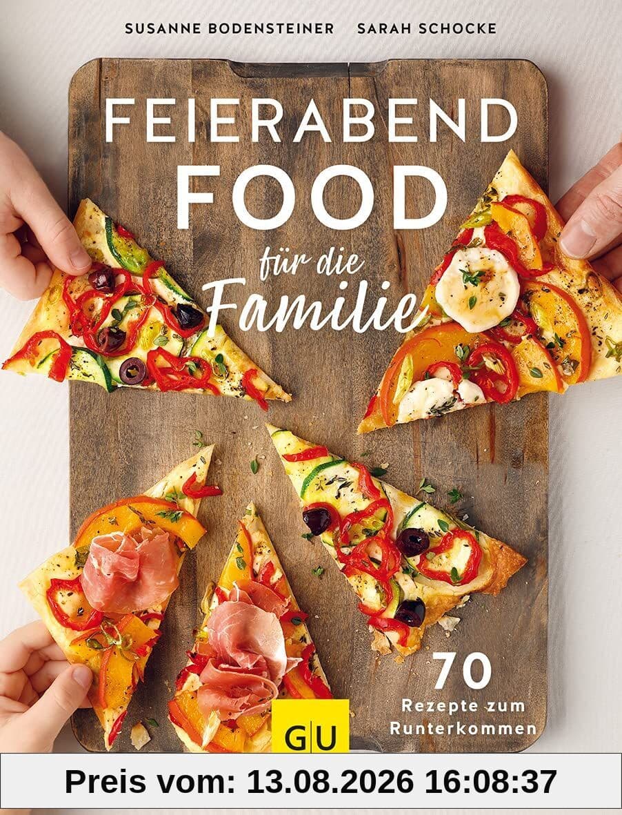 Feierabendfood für die Familie
