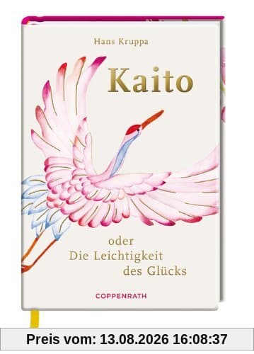 Kaito: oder Die Leichtigkeit des Glücks