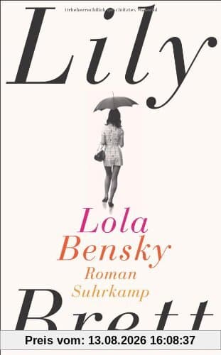 Lola Bensky: Roman (suhrkamp taschenbuch)