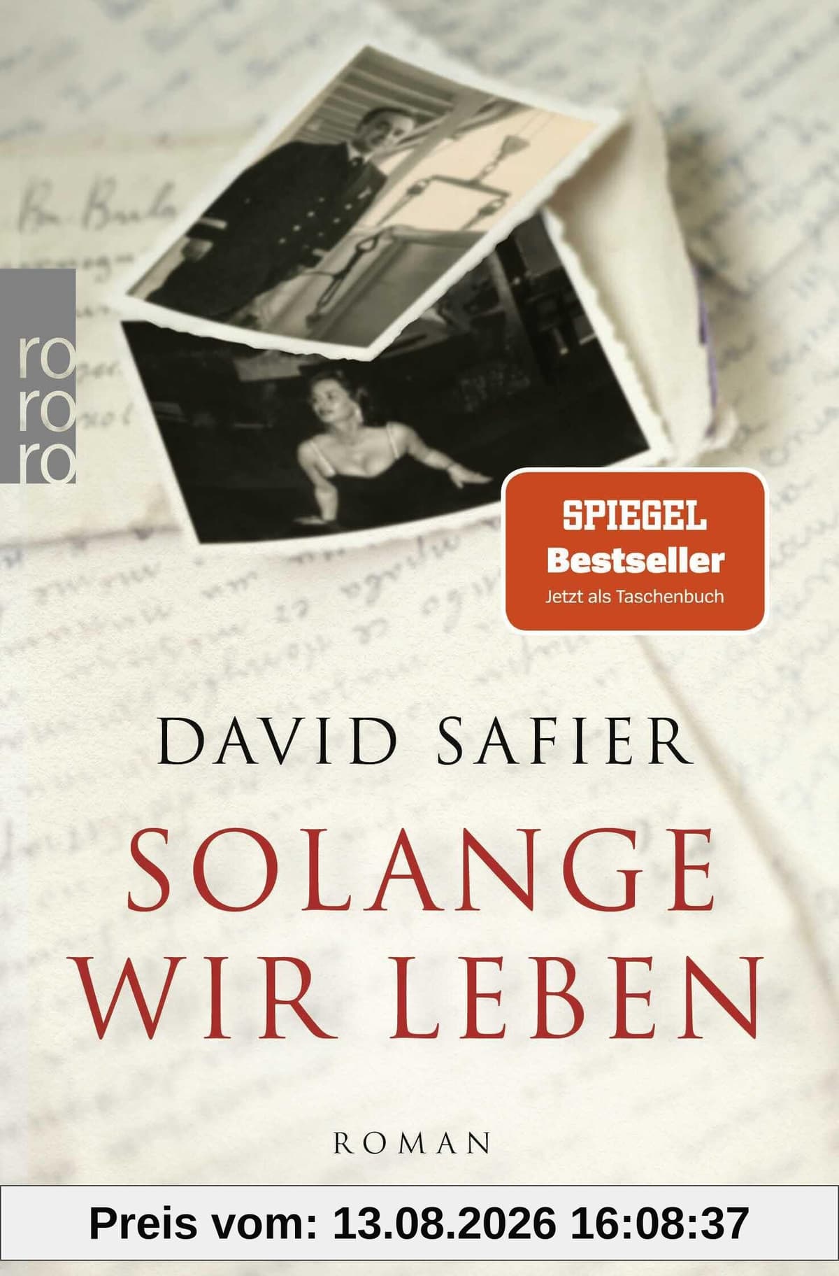 Solange wir leben: Roman | Die ergreifende Familiengeschichte des Bestseller-Autors