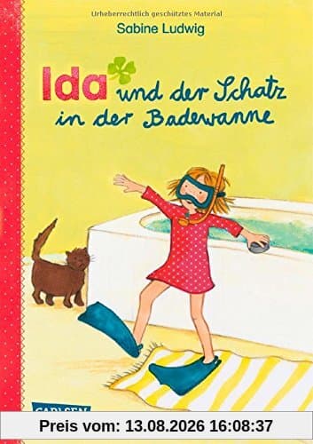 Ida und der Schatz in der Badewanne (IDA-Geschichten, Band 1)
