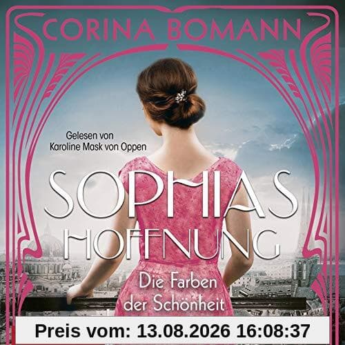 Die Farben der Schönheit – Sophias Hoffnung: 2 CDs