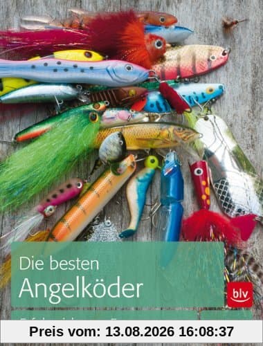 Die besten Angelköder: Erfolgreich zum Fang