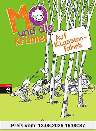 Mo und die Krümel - Auf Klassenfahrt