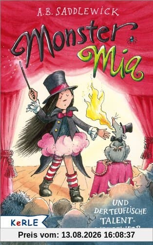 Monster Mia und der teuflische Talentwettbewerb