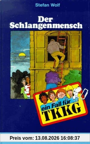 Ein Fall für TKKG, Bd.14, Der Schlangenmensch