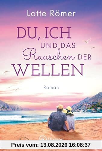 Du, ich und das Rauschen der Wellen (Liebe auf Rhodos, Band 2)