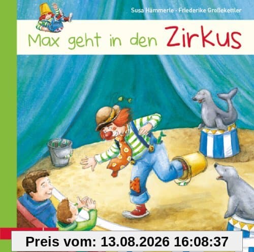 Max geht in den Zirkus