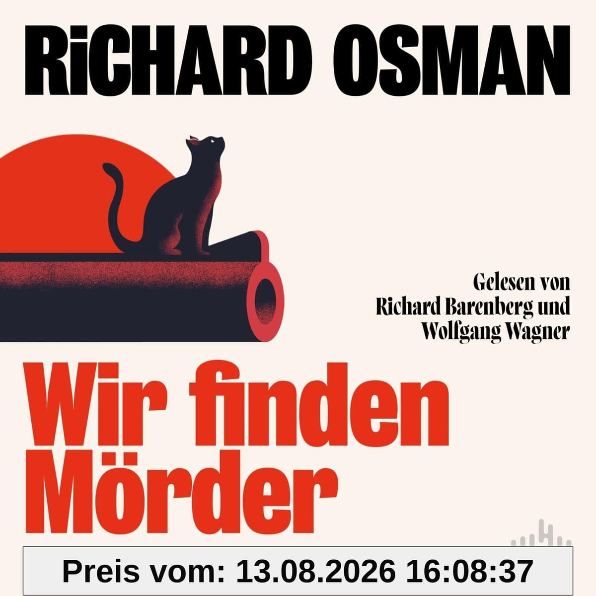 Wir finden Mörder (We Solve Murders-Serie 1): Sie haben den Fall. Wir haben die Lösung.: 2 CDs | Die neue Krimi-Serie des Bestsellerautors von »Der Donnerstagsmordclub«
