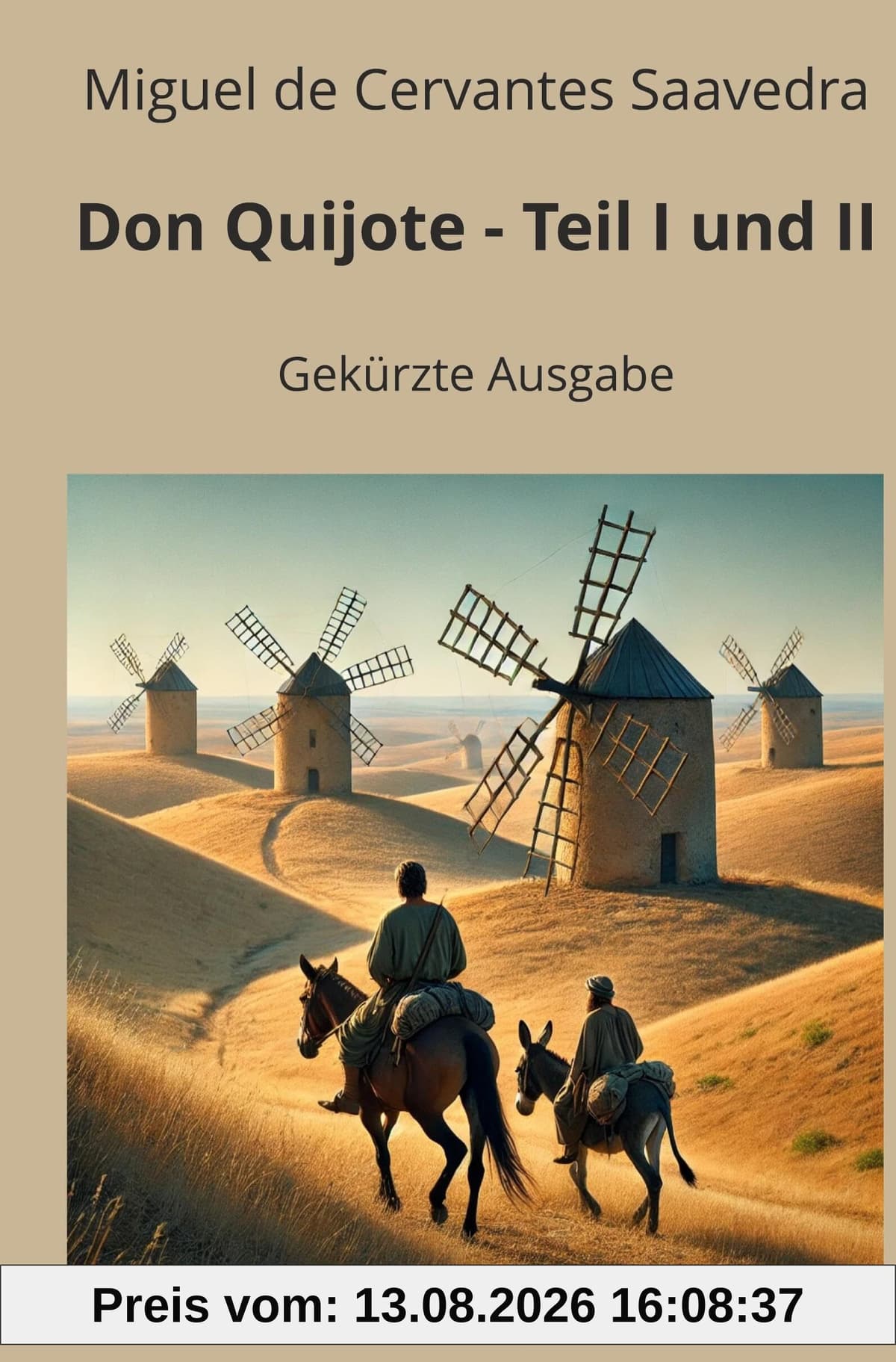 Don Quijote – Teil I und II: Gekürzte Ausgabe (Klassiker in Kurzfassung)