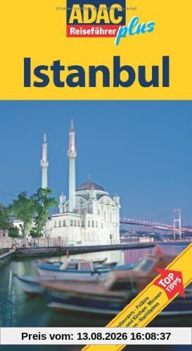 ADAC Reiseführer plus Istanbul: Mit extra Karte zum Herausnehmen