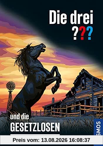Die drei ??? und die Gesetzlosen