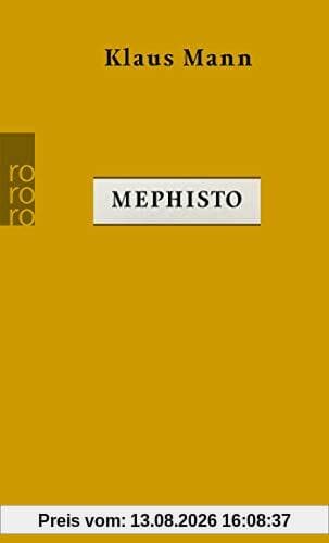 Mephisto: Roman einer Karriere