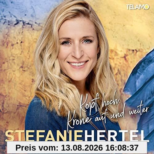 Kopf Hoch,Krone auf und Weiter
