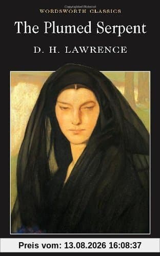 Plumed Serpent (Wordsworth Classics)
