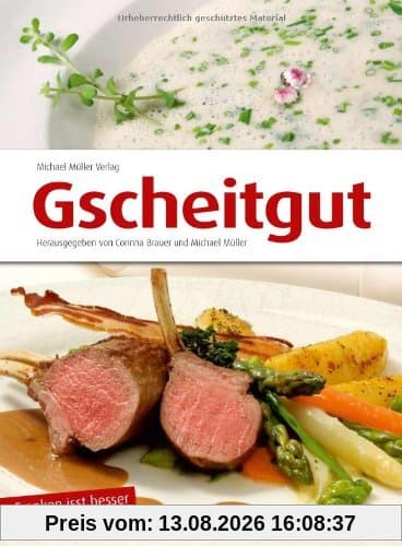 Gscheitgut-Franken is(s)t besser:
mehr als ein Kochbuch